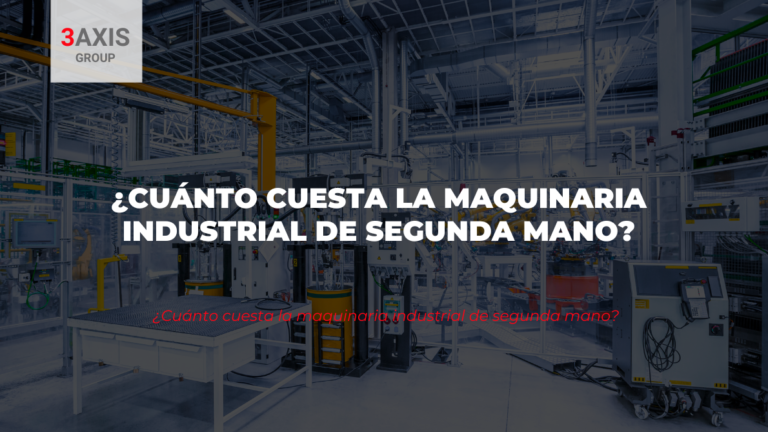 ¿Cuánto cuesta la maquinaria industrial de segunda mano?
